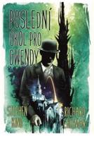 Poslední úkol pro Gwendy - Stephen King, Richard Chizmar