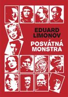 Posvátná monstra - Eduard Limonov