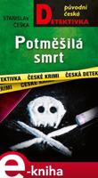 Potměšilá smrt - Stanislav Češka