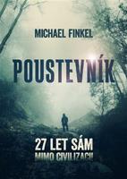 Poustevník - Michael Finkel