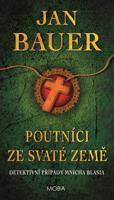 Poutníci ze Svaté země - Jan Bauer