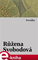 Povídky - Růžena Svobodová