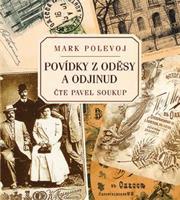 Povídky z Oděsy a odjinud - Mark Polevoj