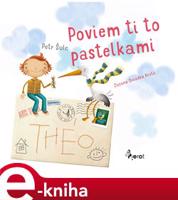 Poviem ti to pastelkami - Petr Šulc