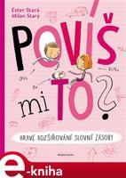 Povíš mi to? - Ester Stará