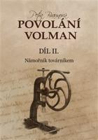 Povolání Volman díl II. - Petra Kincl Braunová