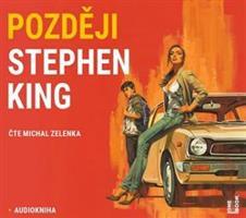 Později - Stephen King