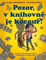 Pozor, v knihovně je kocour! - Klára Smolíková