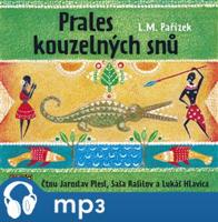 Prales kouzelných snů, mp3 - L.M. Pařízek