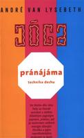 Pránájáma - technika dechu - André Van Lysebeth