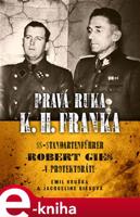 Pravá ruka K.H. Franka - Emil Hruška, Jacqueline Ciesová