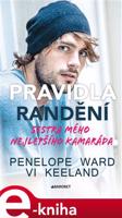 Pravidla randění - Sestra mého nejlepšího kamaráda - Penelope Ward