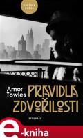 Pravidla zdvořilosti - Amor Towles