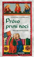 Právo první noci - Vlastimil Vondruška