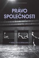 Právo společnosti - Niklas Luhmann