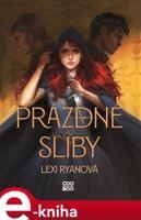 Prázdné sliby - Lexi Ryanová