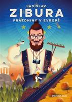 Prázdniny v Evropě - Ladislav Zibura