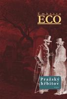 Pražský hřbitov - Umberto Eco