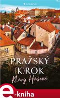 Pražský (k)rok - Klára Hášová