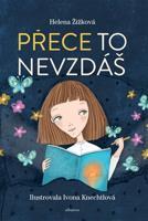 Přece to nevzdáš - Helena Žižková