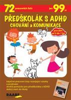 Předškolák s ADHD - Chování a komunikace - kolektiv autorů