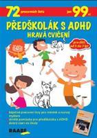 Předškolák s ADHD - Hravá cvičení - kolektiv autorů