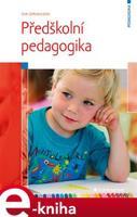 Předškolní pedagogika - Eva Opravilová