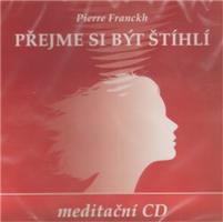 Přejme si být štíhlí - Pierre Franckh