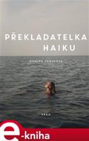 Překladatelka haiku - Monika Zgustová