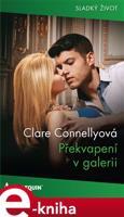 Překvapení v galerii - Clare Connellyová