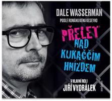 Přelet nad kukaččím hnízdem - Ken Kesey, Dale Wasserman