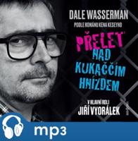 Přelet nad kukaččím hnízdem, mp3 - Ken Kesey, Dale Wasserman