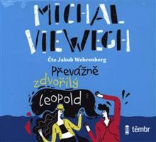 Převážně zdvořilý Leopold - Michal Viewegh