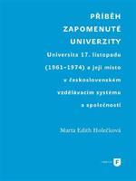 Příběh zapomenuté univerzity - Marta Edith Holečková