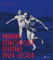 Příběhy vítkovické atletiky (1924–2024) - Aleš Uher st.