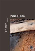 Přijde jelen - Jiří Hort