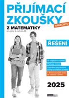 Přijímací zkoušky nanečisto z matematiky pro žáky 9. ročníků ZŠ (2025) - Řešení - kolektiv autorů