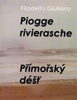 Přímořský déšť/ Piogge rivierasche - Filadelfo Giuliano