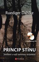 Princip stínu + CD - Ruediger Dahlke