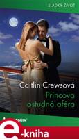 Princova ostudná aféra - Caitlin Crewsová