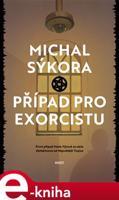 Případ pro exorcistu - Michal Sýkora