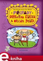 Případy detektiva Kláska a opičáka Jojíka - Lenka Rožnovská