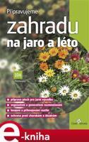 Připravujeme zahradu na jaro a léto - Petr Pasečný