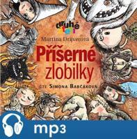 Příšerné zlobilky, mp3 - Martina Drijverová