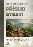 Příslib štěstí - Herbert Marcuse