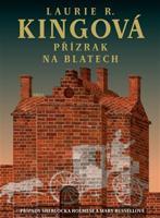 Přízrak na blatech - Laurie R. Kingová