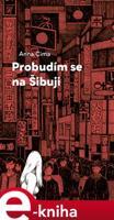 Probudím se na Šibuji - Anna Cima