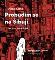 Probudím se na Šibuji - Anna Cima