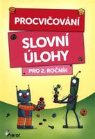 Procvičování - Slovní úlohy pro 2. ročník - Petr Šulc