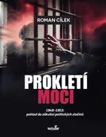 Prokletí moci - Roman Cílek